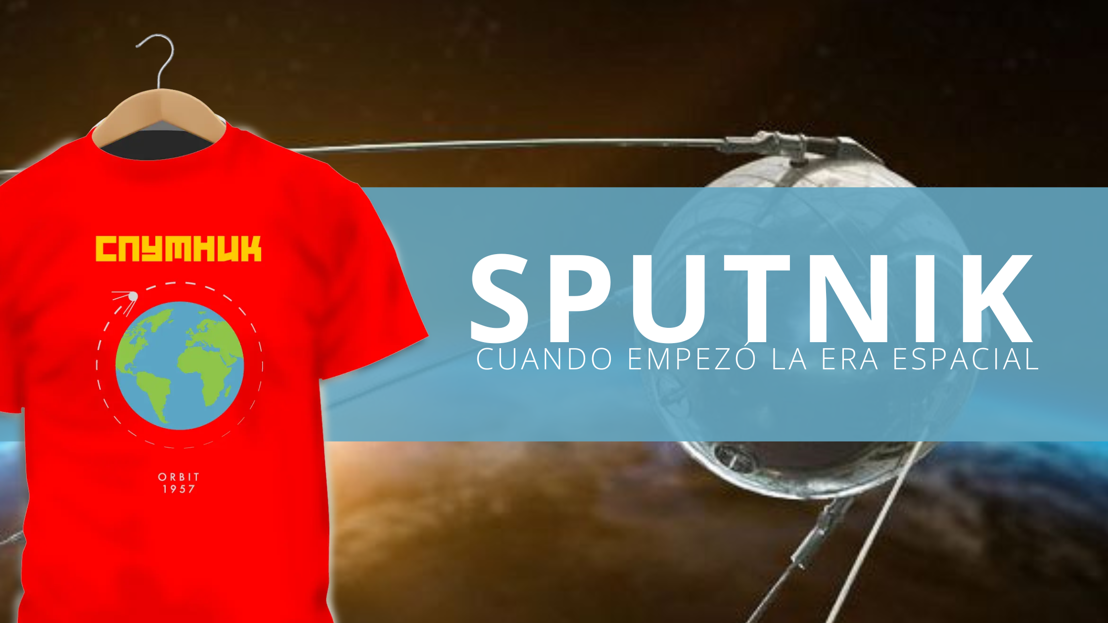 Una camiseta para los primeras órbitas